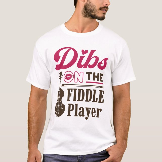 T-shirt Dibs sur le joueur Fiddle Fiddler Femme amie (Devant)