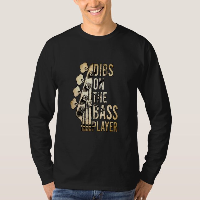 T-shirt Dibs Sur Le Lecteur Basse Guitare Musicien 2 (Devant)