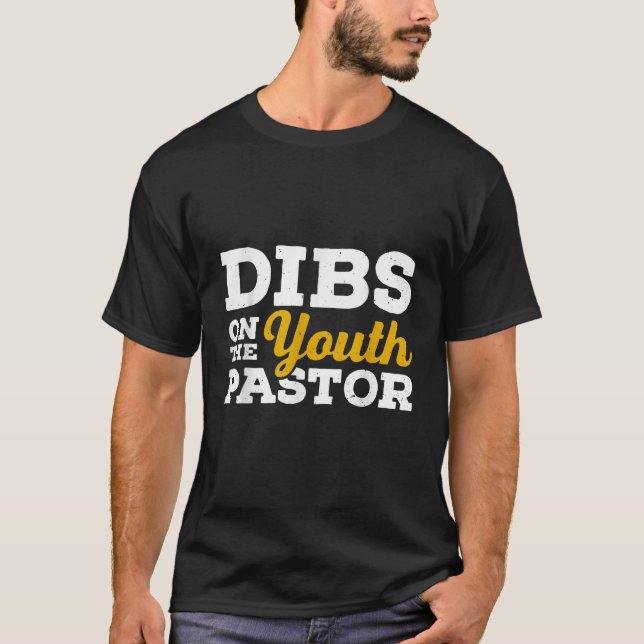 T-shirt Dibs sur le pasteur jeunesse Funny Pastor (Devant)