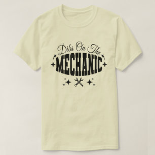 T-shirt Dibs sur le sarcasme de la femme mécanicienne amus