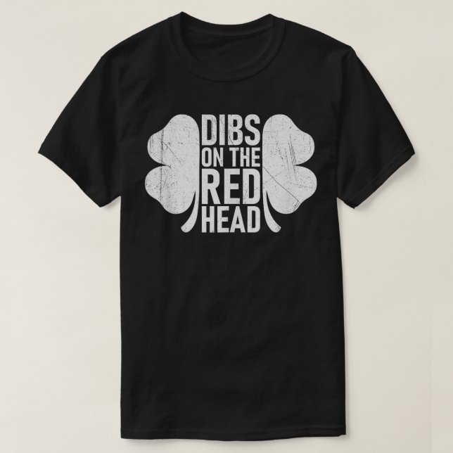 T-shirt Dibs Sur Le Shamrock Irlandais Jour de la Saint Pa (Design devant)