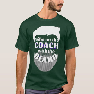 T-shirt Dibs sur l'entraîneur avec la barbe 4