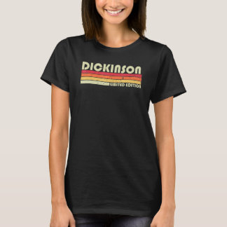 T-shirt Dickinson Nom Retro Vintage 80s Anniversaire Reun