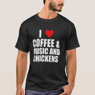 T-shirt Dicton amusant J'aime le café la musique et les po
