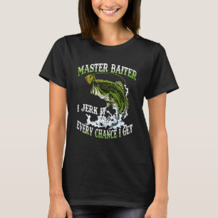 T-shirt Dictons de pêche Maître appât je le secoue à chaqu