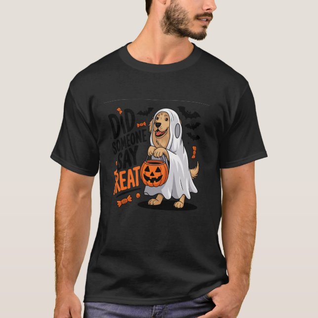 T-shirt Did Someone Say Treat Halloween Dog Golden Retriev (Devant)