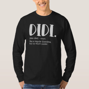 T-shirt Didi comme une grand-mère ordinaire mais la fête d