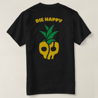 T-shirt Die Happy