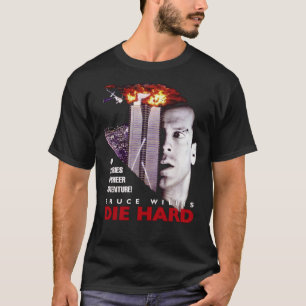 T-shirt DIE HARD (fonctionne uniquement avec le noir) T-sh