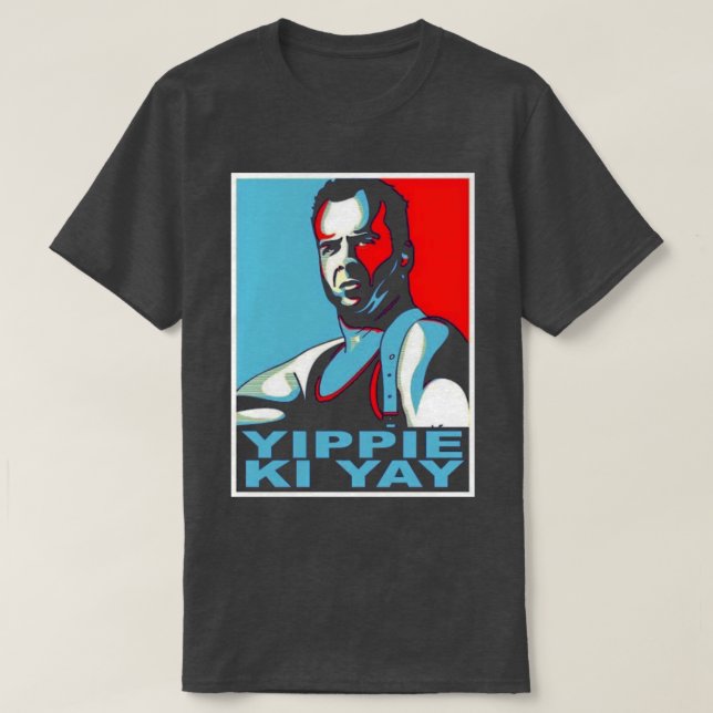 T-shirt Die Hard Yippie Ki Yay (Design devant)