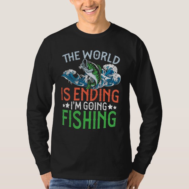 T-shirt Die Welt Geht Unter Ich Geh Pêcher Hommes Fischer  (Devant)