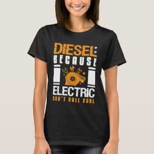 T-shirt Diesel Parce Que Cant Électronique Rouleau Charbon