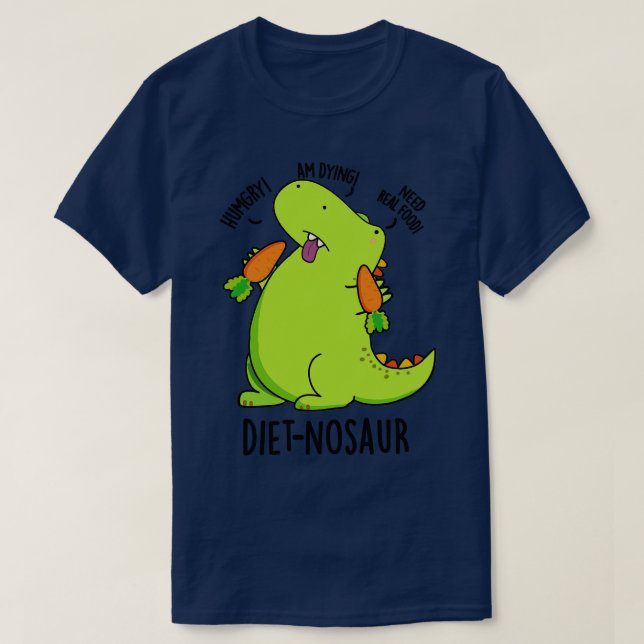 T-shirt Dietnosaur Dinosaur Puns Dinosaur Drôle (Design devant)