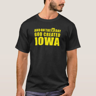 T-shirt "Dieu a créé l'IOWA "