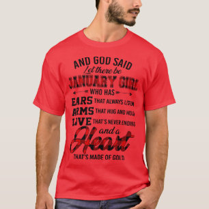 T-shirt Dieu A Dit Qu'Il Y Ait Janvier Fille Qui A Des Ore