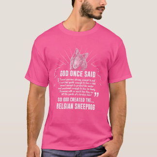 T-shirt Dieu A Dit Un Jour Un Chien À Chien À Chien De Bel