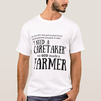 T-shirt Dieu a fait un fermier