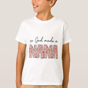 T-shirt Dieu A Fait Un Fleur sauvage Floral Nana De Joyeus