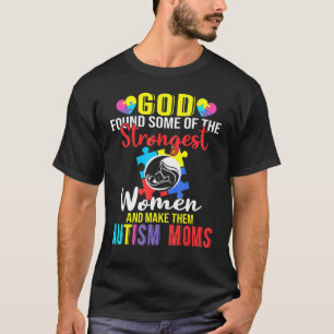 T-shirt Dieu A Trouvé Certaines Des Femmes Les Plus Fortes