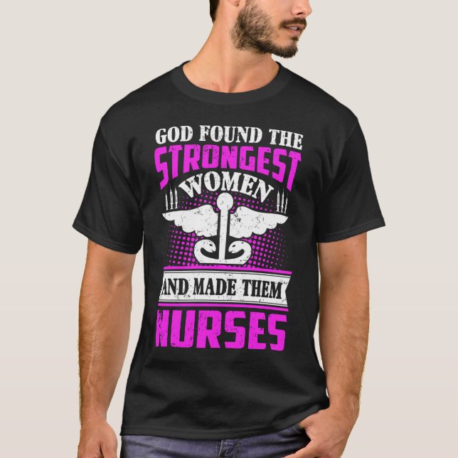 T-shirt Dieu A Trouvé La Citation De Femmes Infirmières La (Devant)