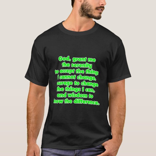 T-shirt Dieu, accordez-moi la sérénité d'accepter les chos (Devant)