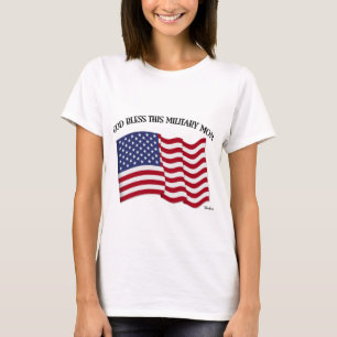 T-shirt DIEU BÉNISSE CETTE MÈRE MILITAIRE avec drapeau amé