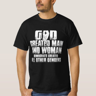 T-shirt Dieu Créé Homme Et Femme Démocrates Créé Tout