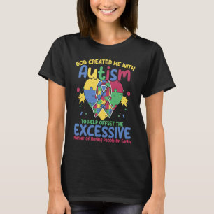 T-shirt Dieu de puzzle autistique M'a créé avec une sensib