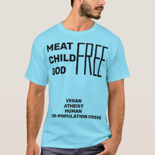 T-shirt Dieu d'enfant de viande LIBRE (surpopulation athée
