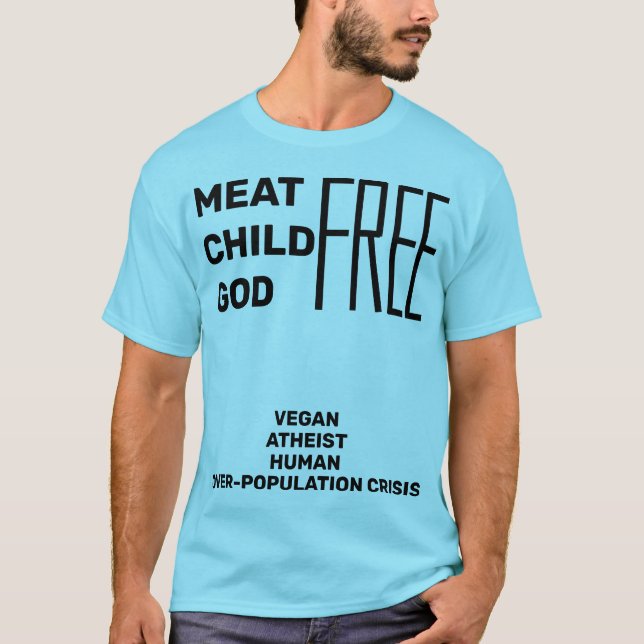 T-shirt Dieu d'enfant de viande LIBRE (surpopulation athée (Devant)