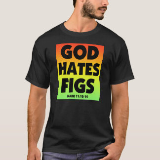 T-shirt Dieu déteste des figues - 11h12 de marque - le