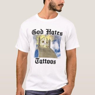 T-shirt Dieu déteste les tatouages