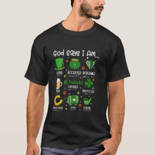 T-shirt Dieu dit que je suis Saint Patrick's Day Bible chr