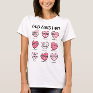 T-shirt Dieu Dit Que Je Suis Valentine Candy Christian Rel
