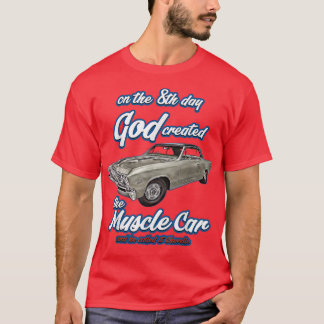 T-shirt Dieu du 8ème jour créé, 1967 Chevelle, Muscle Car,