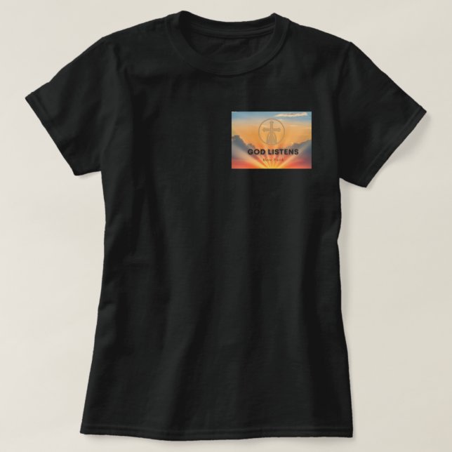 T-shirt Dieu écoute #2 (Design devant)