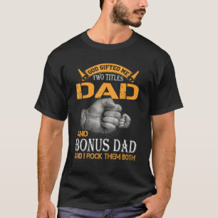 T-shirt Dieu Ed Me Deux Titres Papa Et Bonus Papa Et Moi R