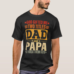 T-shirt Dieu Ed Me Deux Titres Papa Et Papa Fête des pères