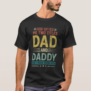 T-shirt Dieu Ed Me Deux Titres Papa Et Papa Heureux Père