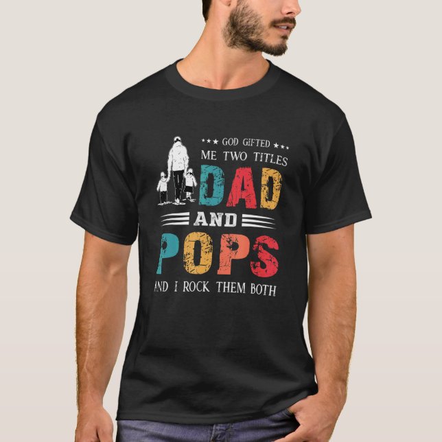 T-shirt Dieu Ed Me Deux Titres Papa Et Pops Fête des pères (Devant)