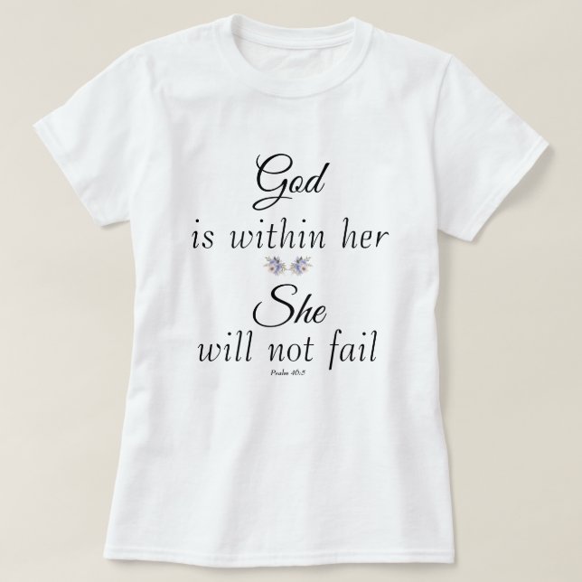 T-shirt Dieu en elle, elle n'échouera pas au psaume (Design devant)