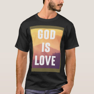 T-shirt Dieu est amour chrétien foi religieuse chrétienne