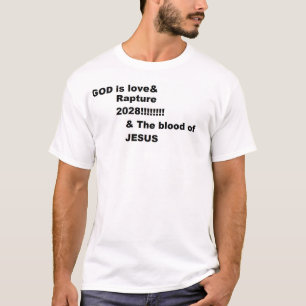 T-shirt Dieu est Amour & Ravissement 2028 & Le sang de JÉS