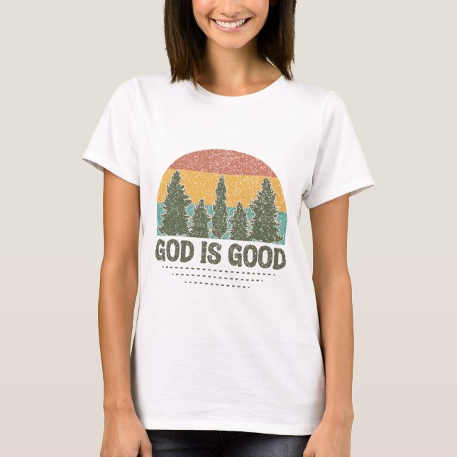 T-shirt Dieu est bon Jésus (Devant)