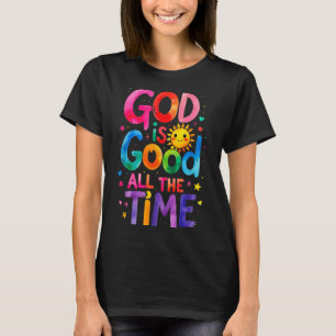 T-shirt Dieu Est Bon Tout Le Temps Jésus-Christ Chrétien G