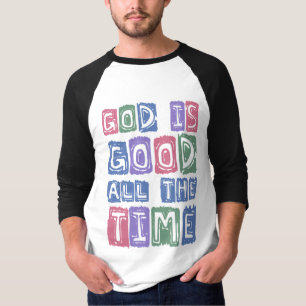 T-shirt Dieu est bon tout le temps Rétro foi
