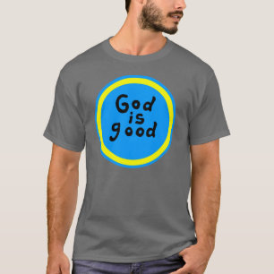 T-shirt Dieu est bonne chemise