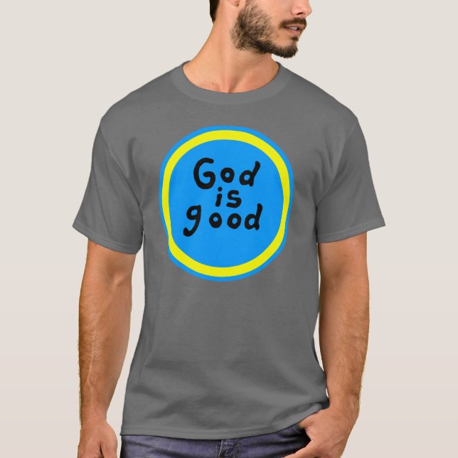 T-shirt Dieu est bonne chemise (Devant)
