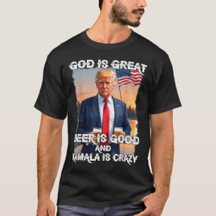 T-shirt Dieu est grand, la bière est bonne et Kamala est f