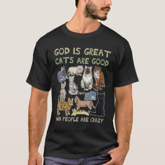 T-shirt Dieu est grand les chats sont bons et les gens son